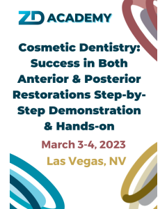 Cosmetic Dentistry: Success in Both Anterior and Posterior Restorations Step-by-Step Demonstration & Hands-on