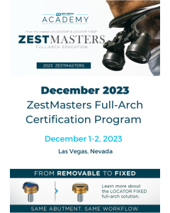 December ZestMastership Full-Arch Certification Course