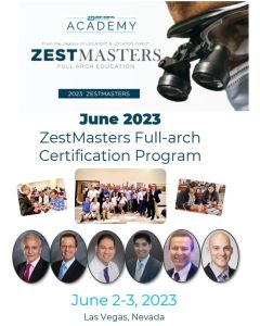 June ZestMastership Full-Arch Certification Course